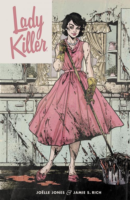 Cover of the book Lady Killer by Joelle Jones, Dark Horse Comics