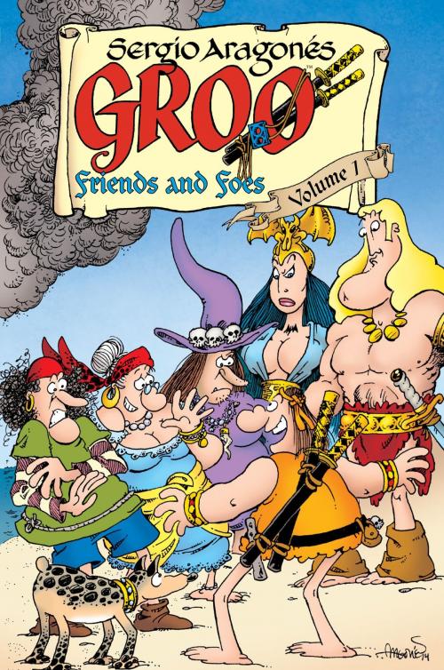 Cover of the book Groo: Friends and Foes Volume 1 by Sergio Aragones, Mark Evanier, Dark Horse Comics