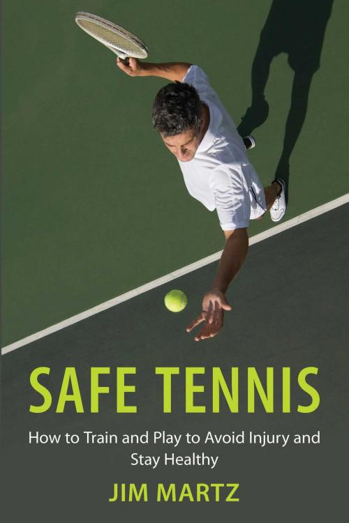 Cover of the book Safe Tennis by Jim Martz, Skyhorse