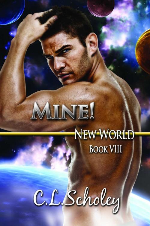 Cover of the book Mine! by C.L. Scholey, Torrid Books
