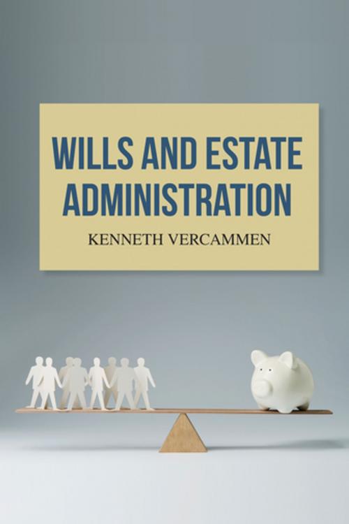 Cover of the book Wills and Estate Administration by Kenneth Vercammen, American Bar Association