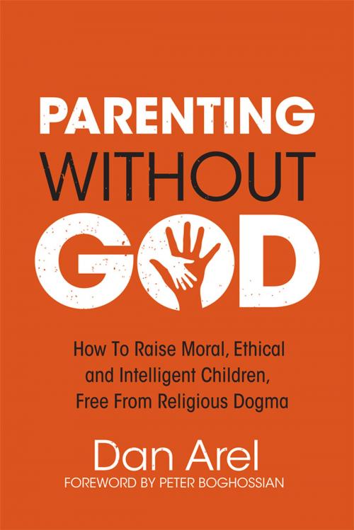 Cover of the book Parenting Without God by Dan Arel, Pitchstone Publishing