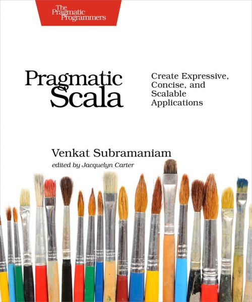 Cover of the book Pragmatic Scala by Venkat Subramaniam, Pragmatic Bookshelf