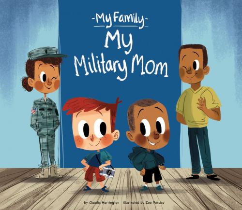 Cover of the book My Military Mom by Claudia Harrington, ABDO