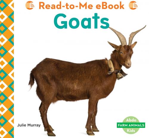 Cover of the book Goats by Julie Murray, ABDO