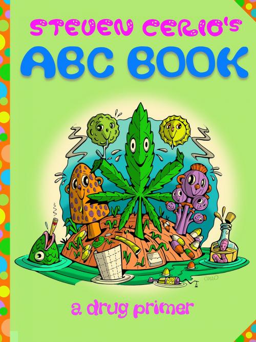 Cover of the book Steven Cerio's ABC Book by , Alternative Comics