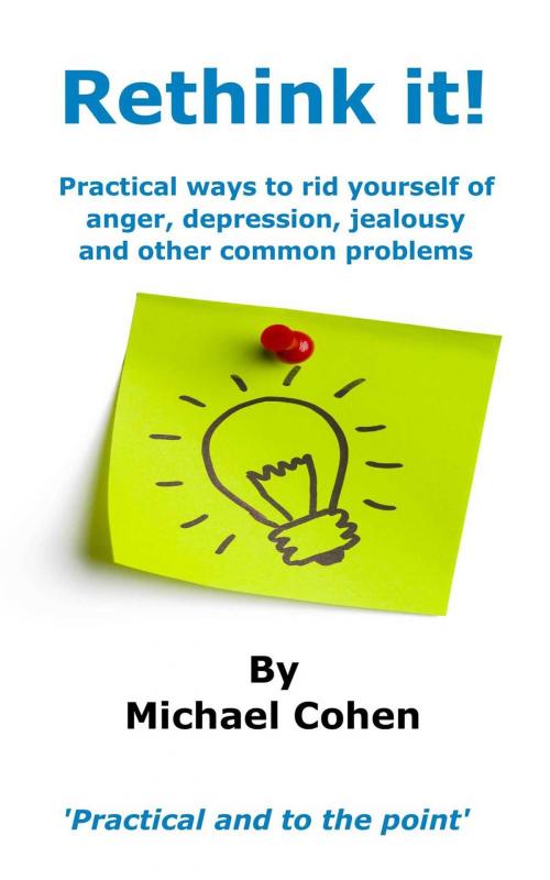 Cover of the book Rethink it! by Michael Cohen, Start Publishing LLC
