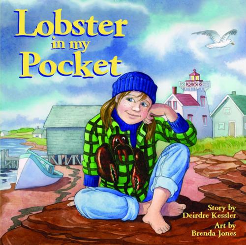 Cover of the book Lobster in My Pocket by Deirdre Kessler, Nimbus
