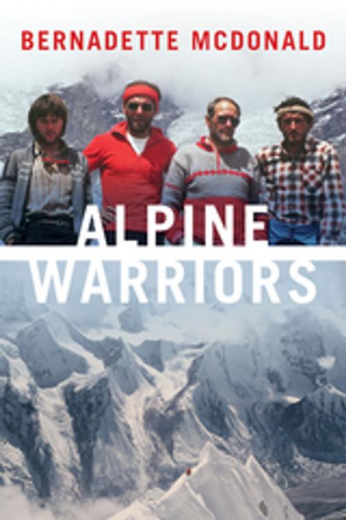 Cover of the book Alpine Warriors by Bernadette McDonald, RMB | Rocky Mountain Books