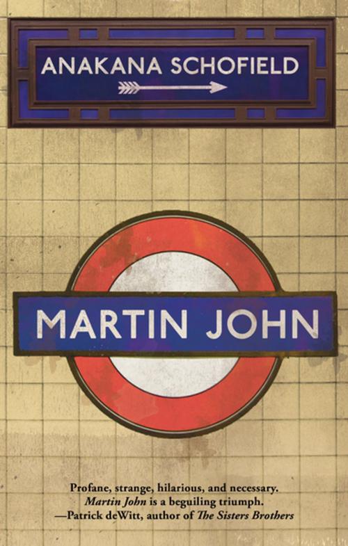 Cover of the book Martin John by Anakana Schofield, Biblioasis