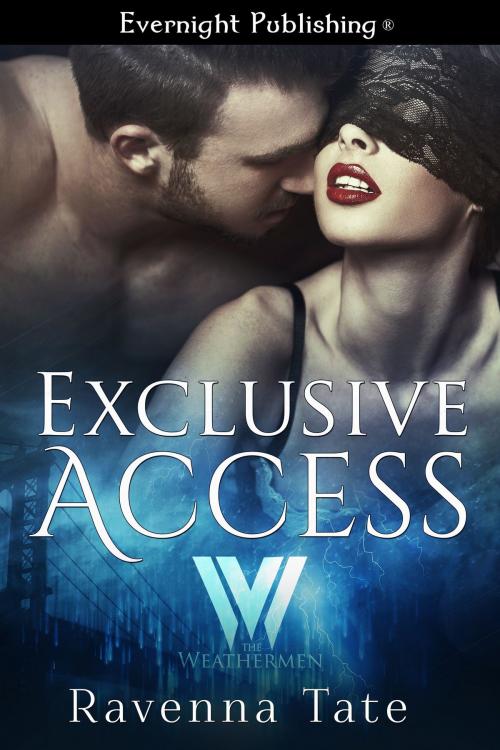 Cover of the book Exclusive Access by Ravenna Tate, Evernight Publishing