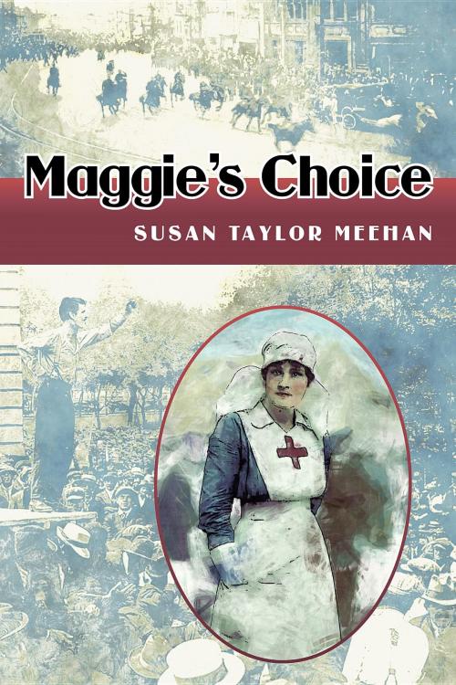 Cover of the book Maggie's Choice by Susan Taylor Meehan, Burnstown Publishing House
