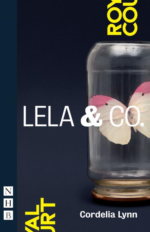 Cover of the book Lela & Co. (NHB Modern Plays) by Cordelia Lynn, Nick Hern Books
