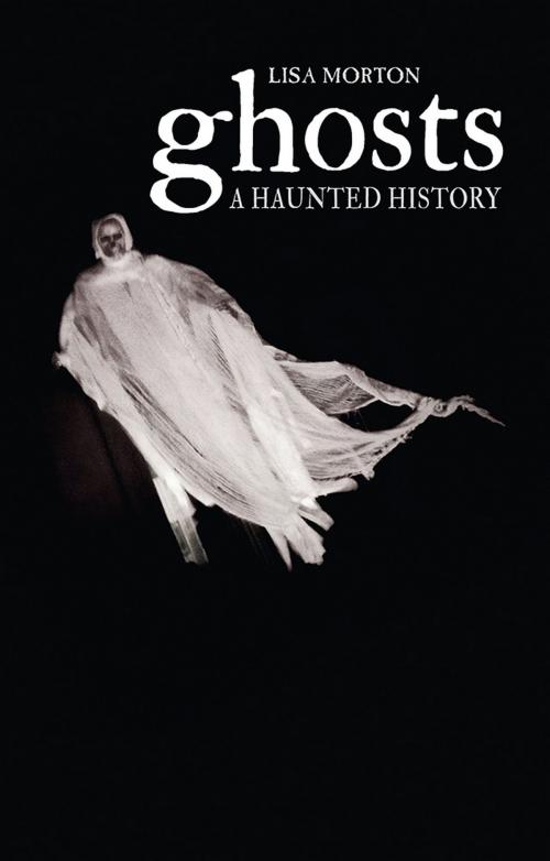 Cover of the book Ghosts by Lisa Morton, Reaktion Books