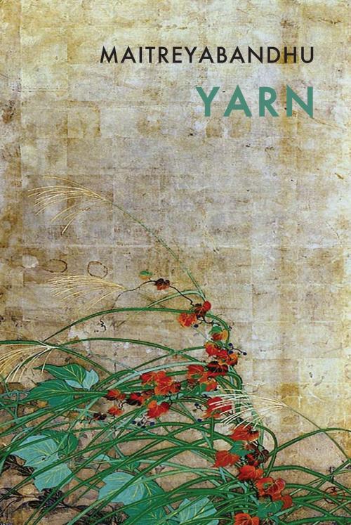 Cover of the book Yarn by Maitreyabandhu, Bloodaxe Books