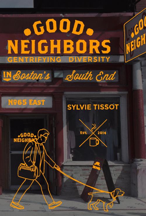 Cover of the book Good Neighbors by Sylvie Tissot, Verso Books