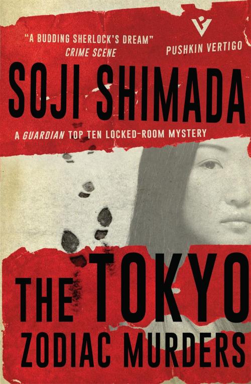 Cover of the book The Tokyo Zodiac Murders by Soji Shimada, Steerforth Press