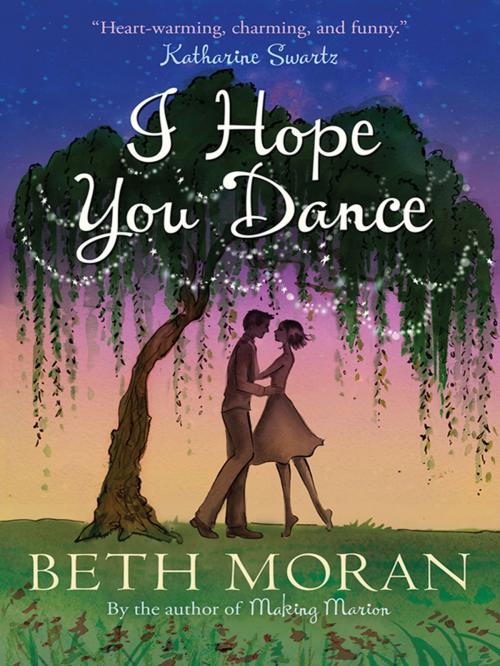 Cover of the book I Hope You Dance by Elizabeth Moran, Lion Hudson LTD