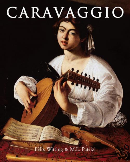 Cover of the book Caravaggio by Félix Witting, M.L. Patrizi, Parkstone International