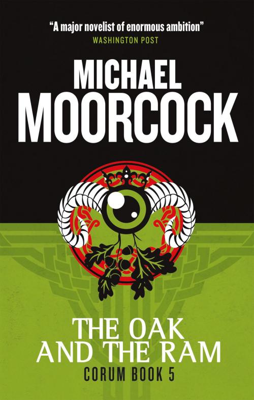 Cover of the book Corum - The Oak and the Ram by Michael Moorcock, Titan
