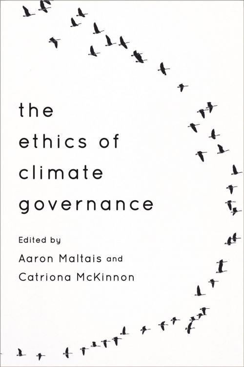 Cover of the book The Ethics of Climate Governance by , Rowman & Littlefield International