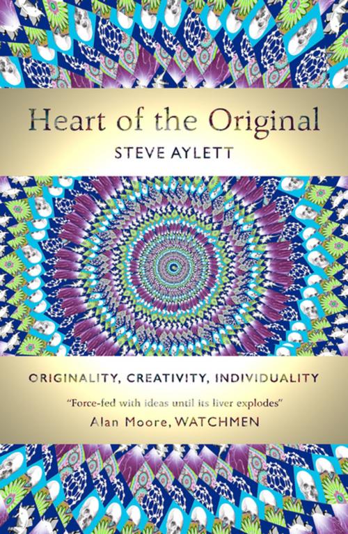 Cover of the book Heart of the Original by Steve Aylett, Unbound