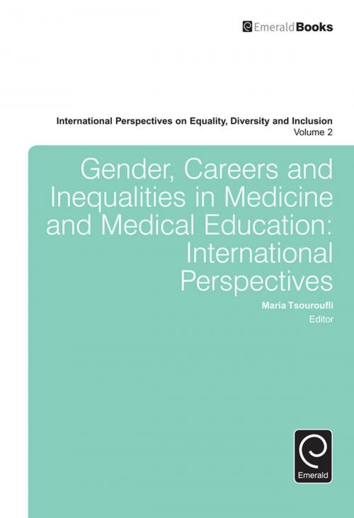 Cover of the book Gender, Careers and Inequalities in Medicine and Medical Education by Maria Tsouroufli, Emerald Group Publishing Limited