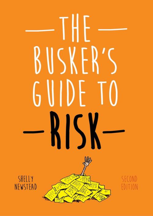 Cover of the book The Busker's Guide to Risk, Second Edition by Shelly Newstead, Jessica Kingsley Publishers