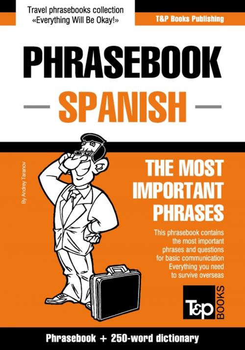 Cover of the book English-Spanish phrasebook and 250-word mini dictionary by Andrey Taranov, T&P Books