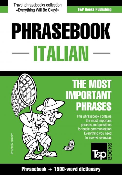 Cover of the book English-Italian phrasebook and 1500-word dictionary by Andrey Taranov, T&P Books