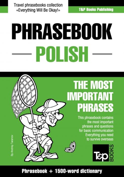 Cover of the book English-Polish phrasebook and 1500-word dictionary by Andrey Taranov, T&P Books