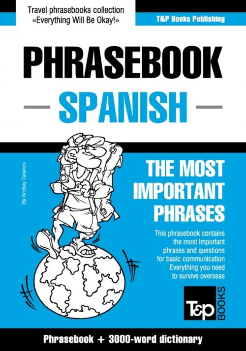 Cover of the book English-Spanish phrasebook and 3000-word topical vocabulary by Andrey Taranov, T&P Books