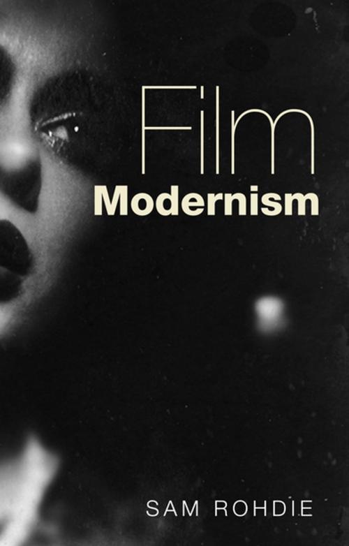 Cover of the book Film modernism by Sam Rohdie, Manchester University Press
