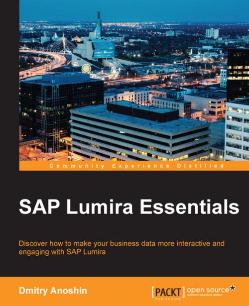Cover of the book SAP Lumira Essentials by Dmitry Anoshin, Packt Publishing
