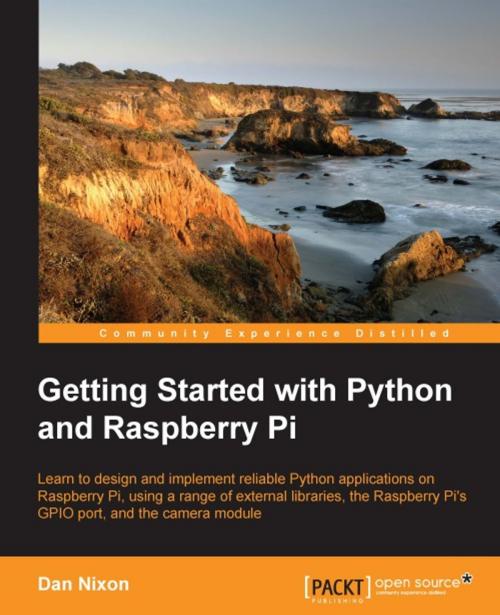Cover of the book Getting Started with Python and Raspberry Pi by Dan Nixon, Packt Publishing