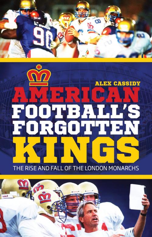 Cover of the book American Football's Forgotten Kings by Alex Cassidy, Pitch Publishing