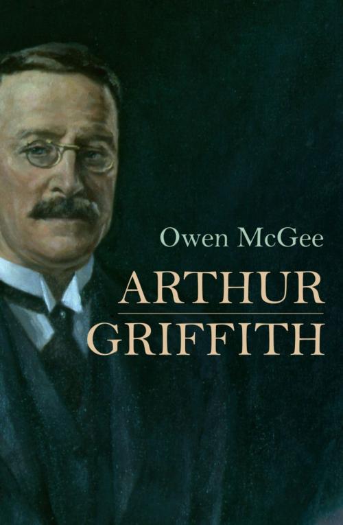 Cover of the book Arthur Griffith by Owen McGee, Irish Academic Press