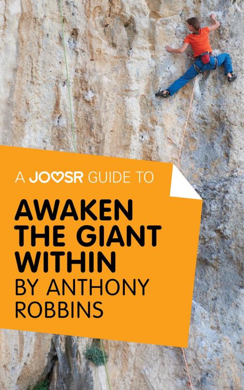 Cover of the book A Joosr Guide to... Awaken the Giant Within by Anthony Robbins by Joosr, Joosr Ltd