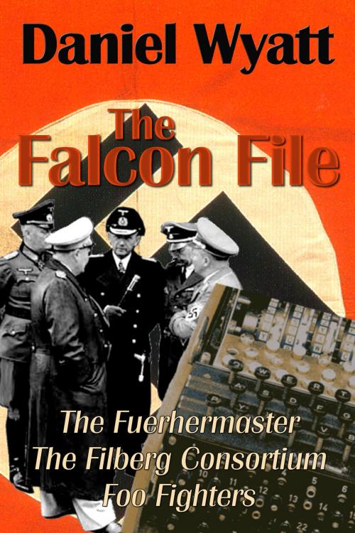 Cover of the book The Falcon File by Daniel Wyatt, Mushroom Publishing