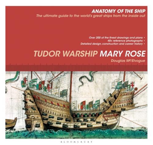 Cover of the book Tudor Warship Mary Rose by Douglas McElvogue, Bloomsbury Publishing