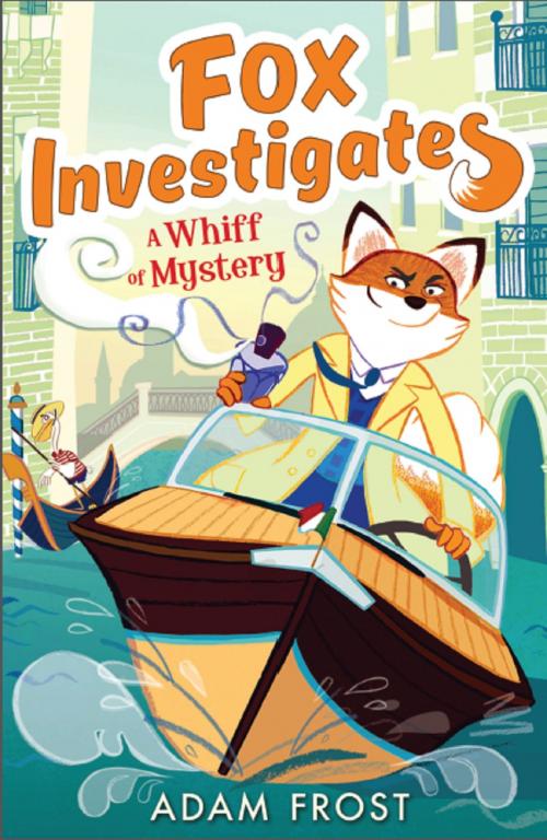 Cover of the book A Whiff of Mystery by Adam Frost, Stripes Publishing
