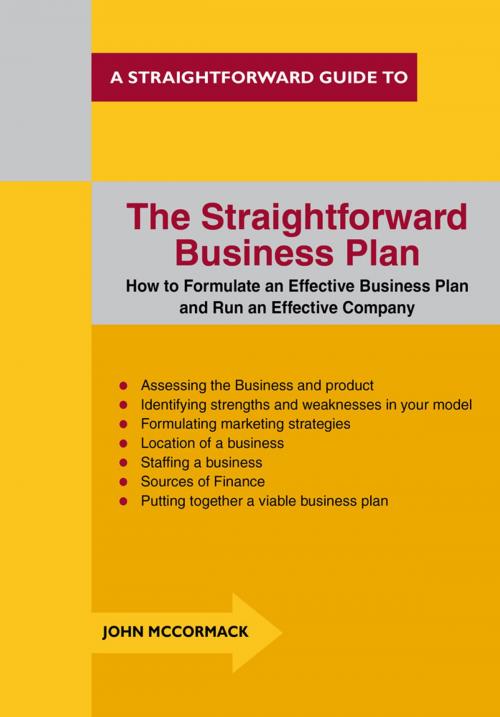 Cover of the book The Straightforward Business Plan by John McCormack, Straightforward Publishing