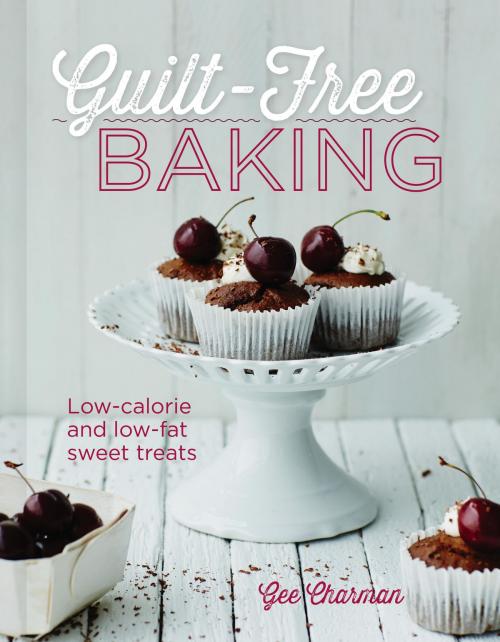 Cover of the book Guilt-Free Baking by Gee Charman, Watkins Media