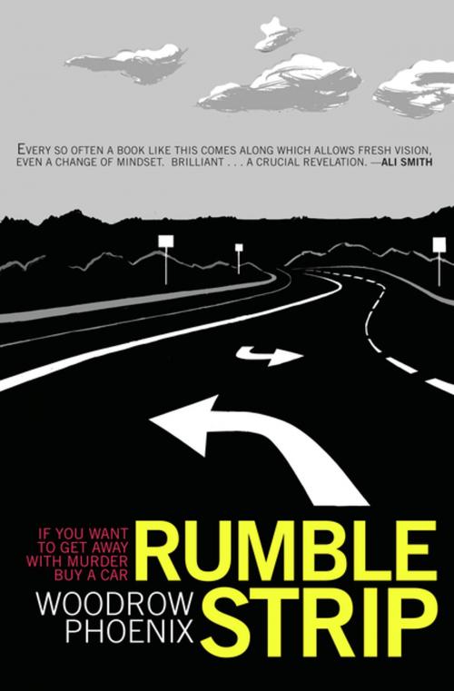 Cover of the book Rumble Strip by Woodrow Phoenix, Myriad Editions