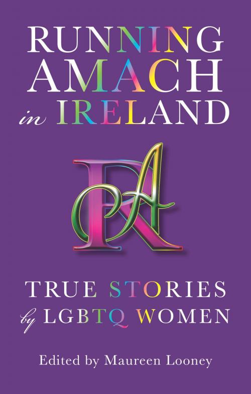 Cover of the book Running Amach in Ireland by Maureen Looney, Orpen Press