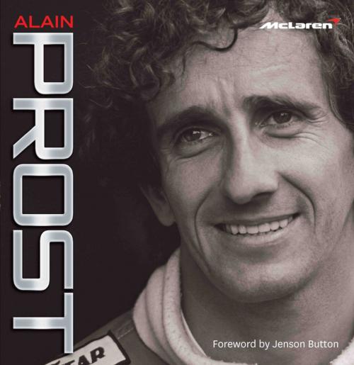 Cover of the book Alain Prost by Maurice Hamilton, Blink Publishing