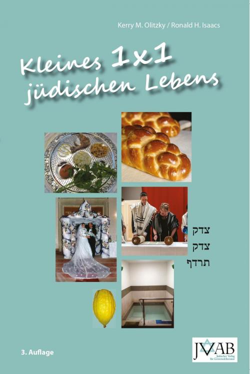 Cover of the book Kleines 1x1 juedischen Lebens by Kerry M. Olitzky, Ronald H. Isaacs, JVFG