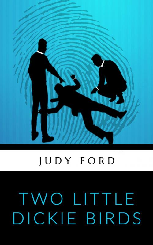 Cover of the book Two Little Dickie Birds by Judy Ford, Bernie Fazakerley Publications
