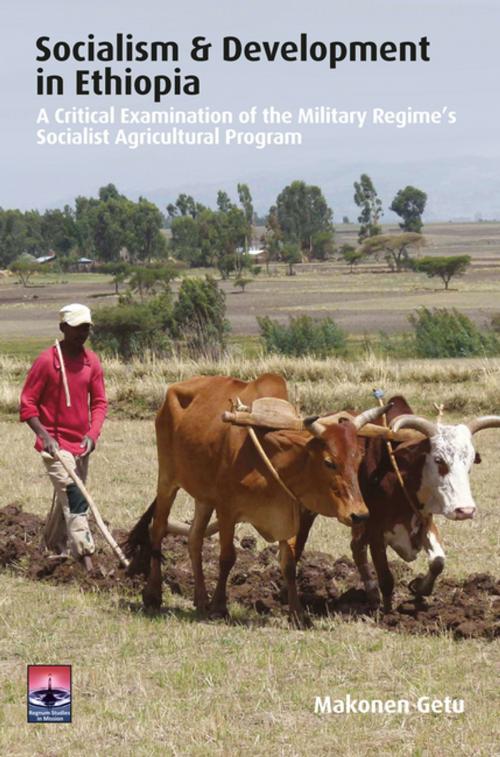 Cover of the book Socialism and Development in Ethiopia by Makonen Getu, Regnum Studies in Mission