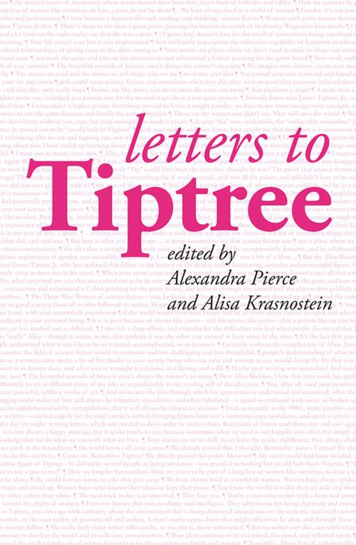 Cover of the book Letters to Tiptree by Alexandra Pierce (ed), Alisa Krasnostein (ed), Twelfth Planet Press